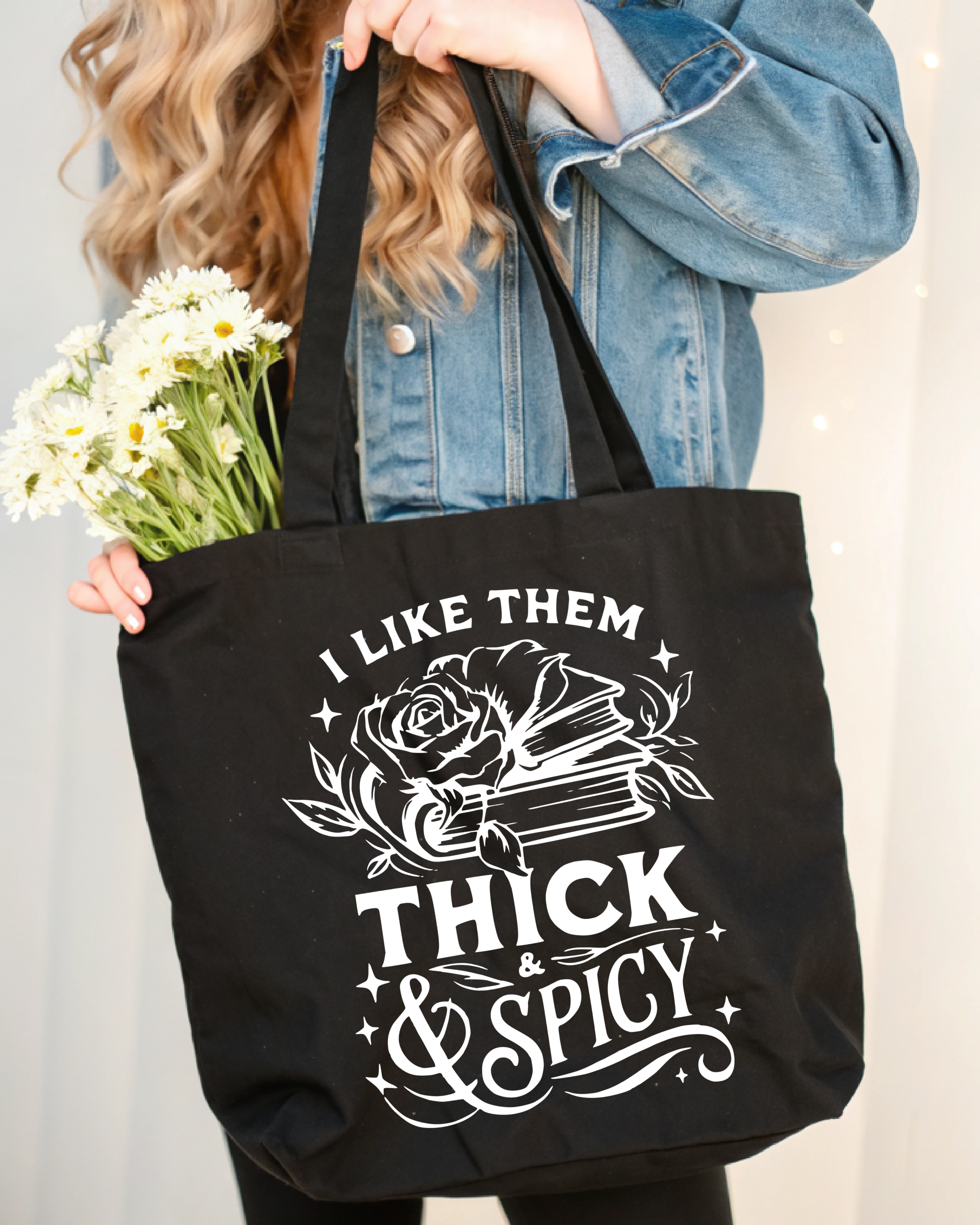 Tote Bag I Like them Them Thick and Spicy