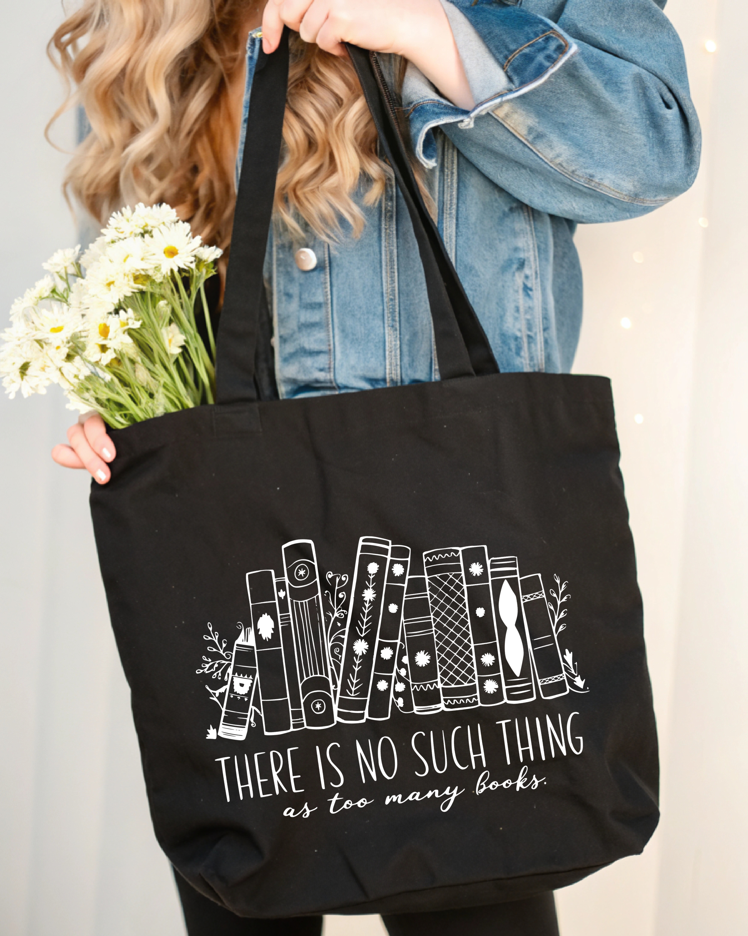 Tote Bag There is No Such Thing as To Many Books