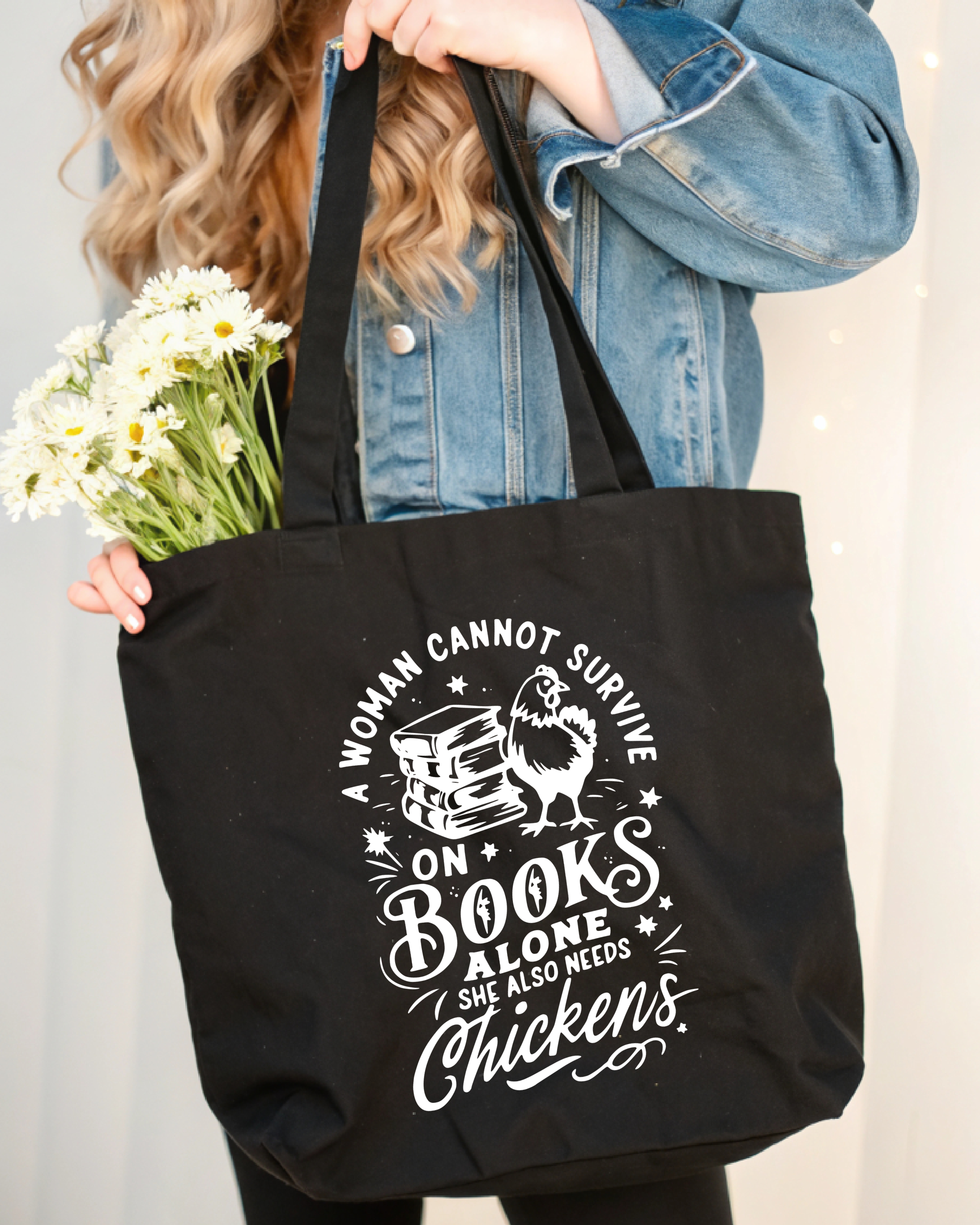 Tote Bag A Woman Cannot Survive On Books Alone