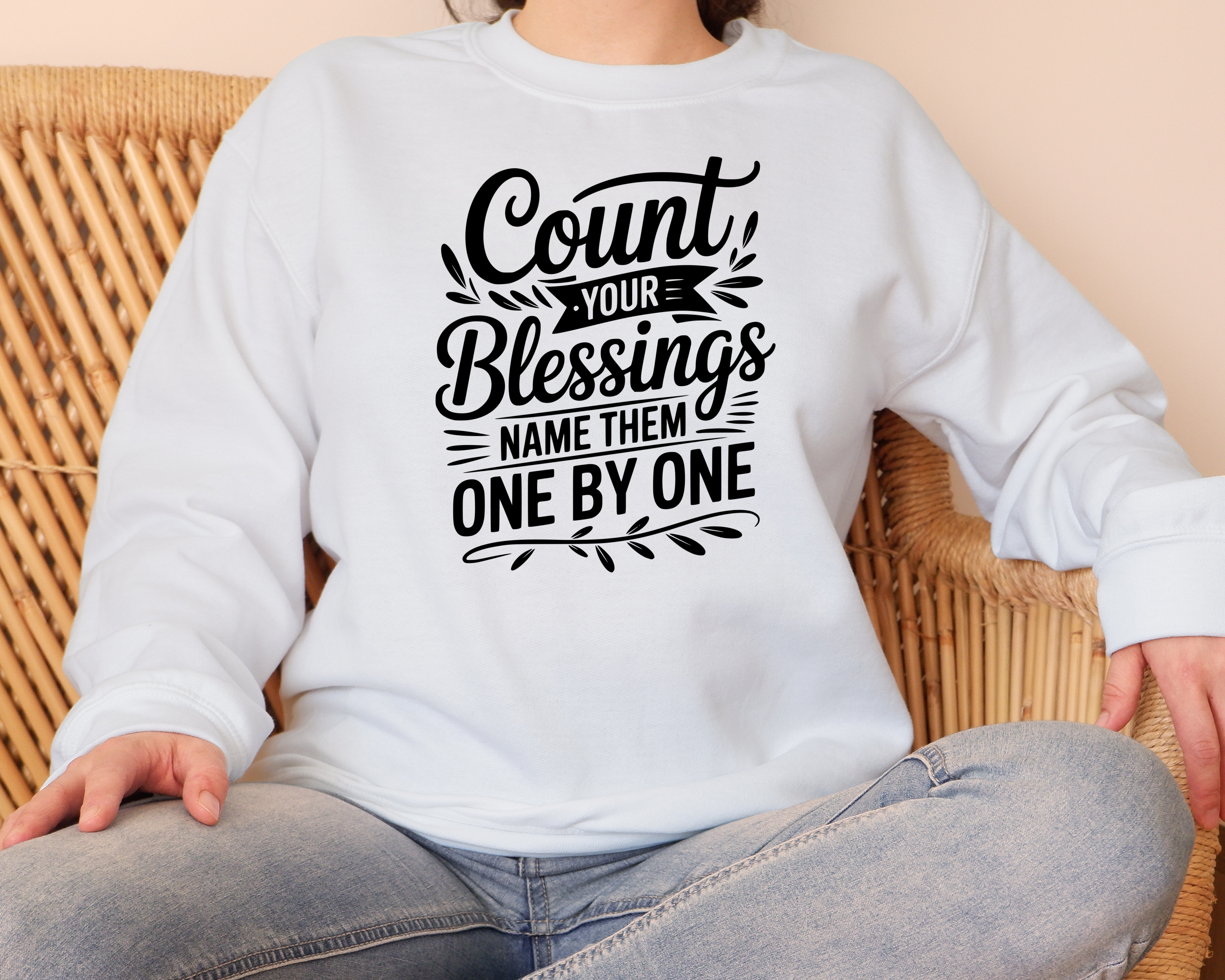 Count Your Blessings Name Them One By One