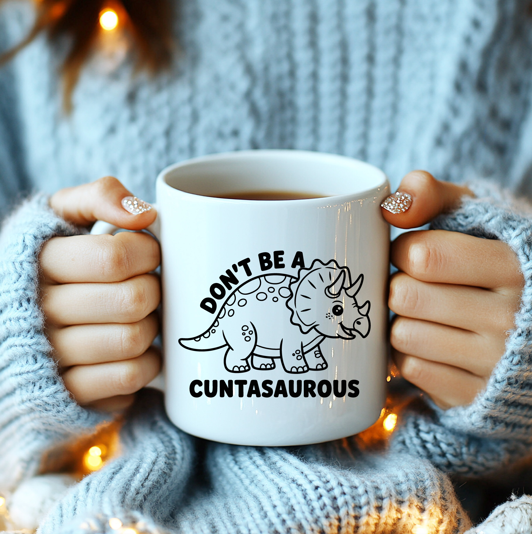 coffee cup dont be a cuntasarous