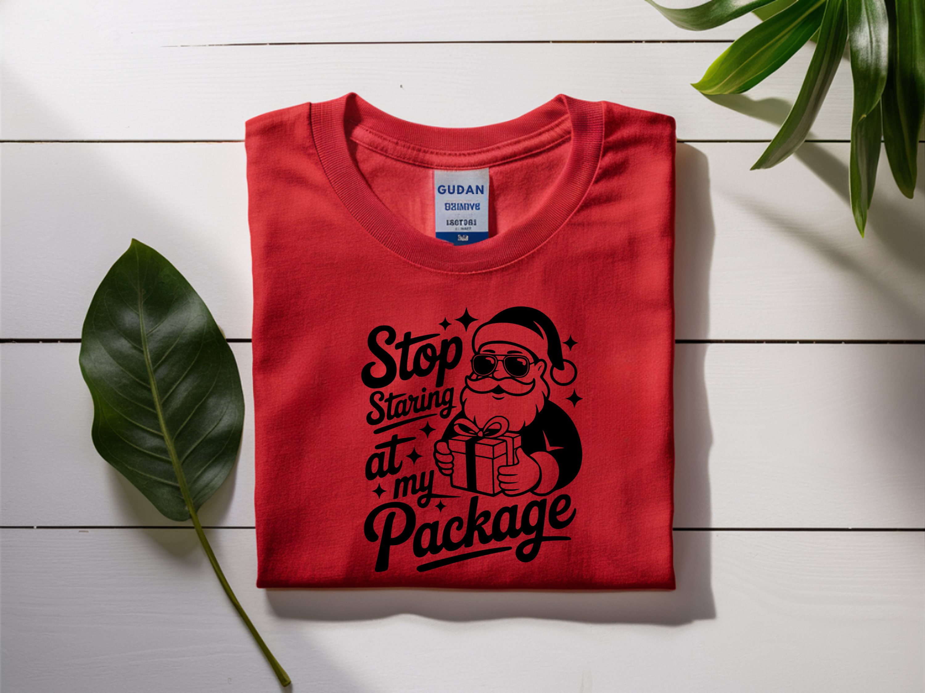 T-Shirt Stop Staring at My Package