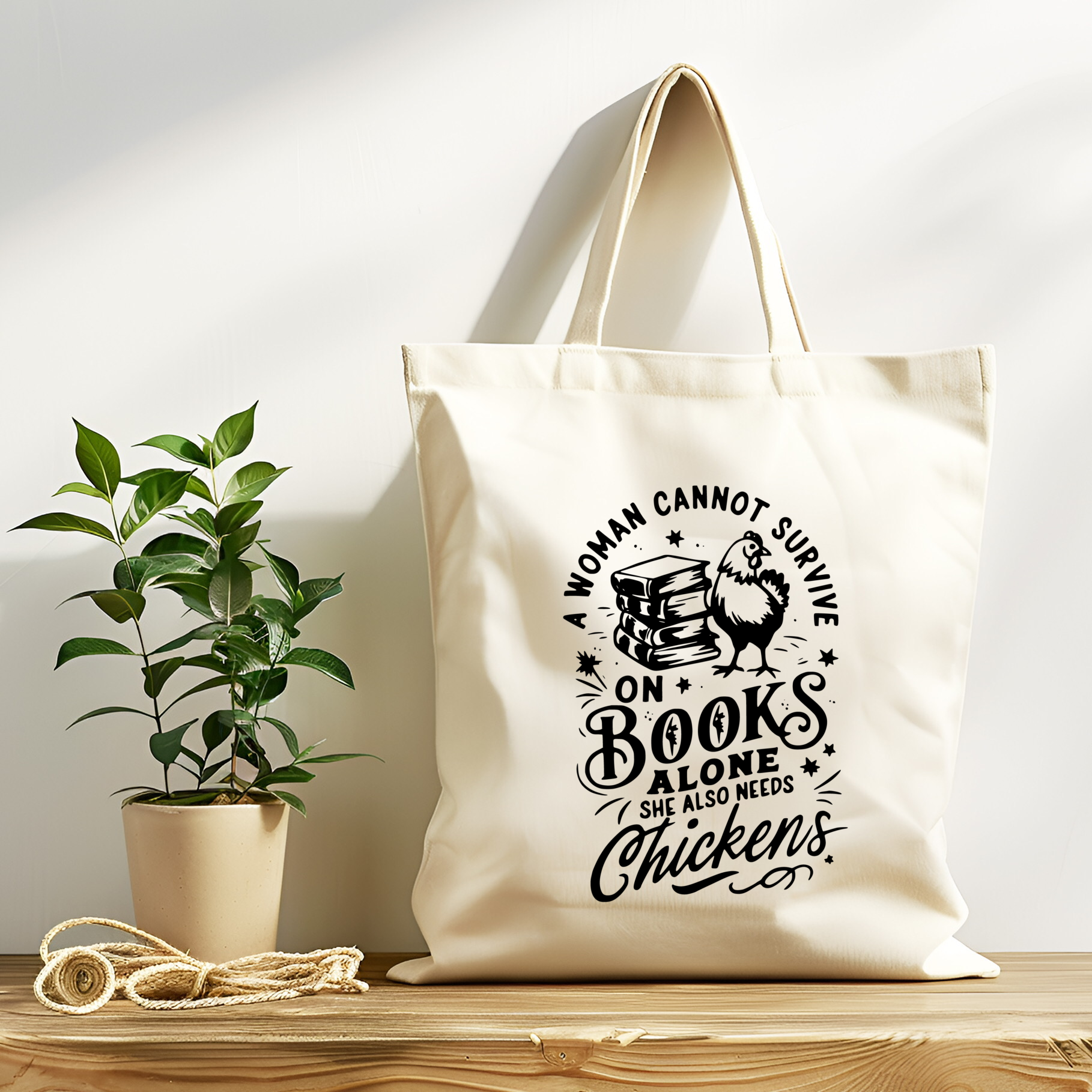 Tote Bag A Woman Cannot Survive On Books Alone