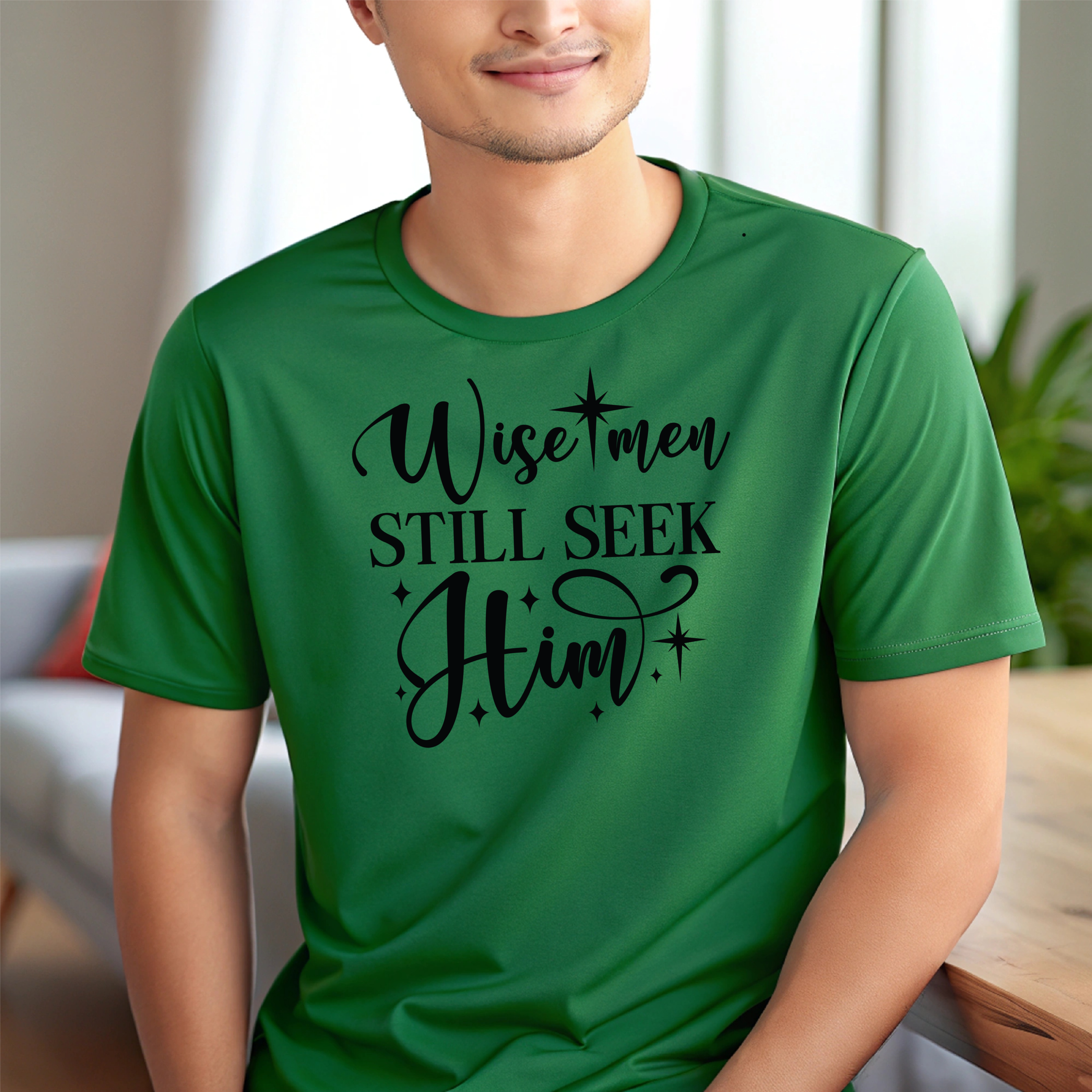 T-Shirt Wise Men Still Seek Him